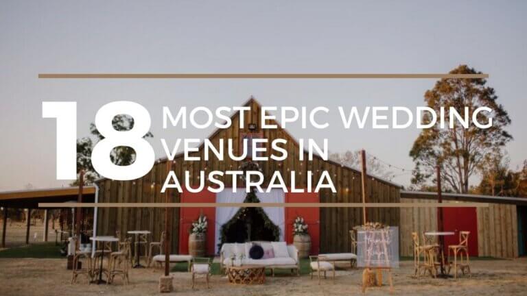 18 Most Epic Wedding Venues in Australia