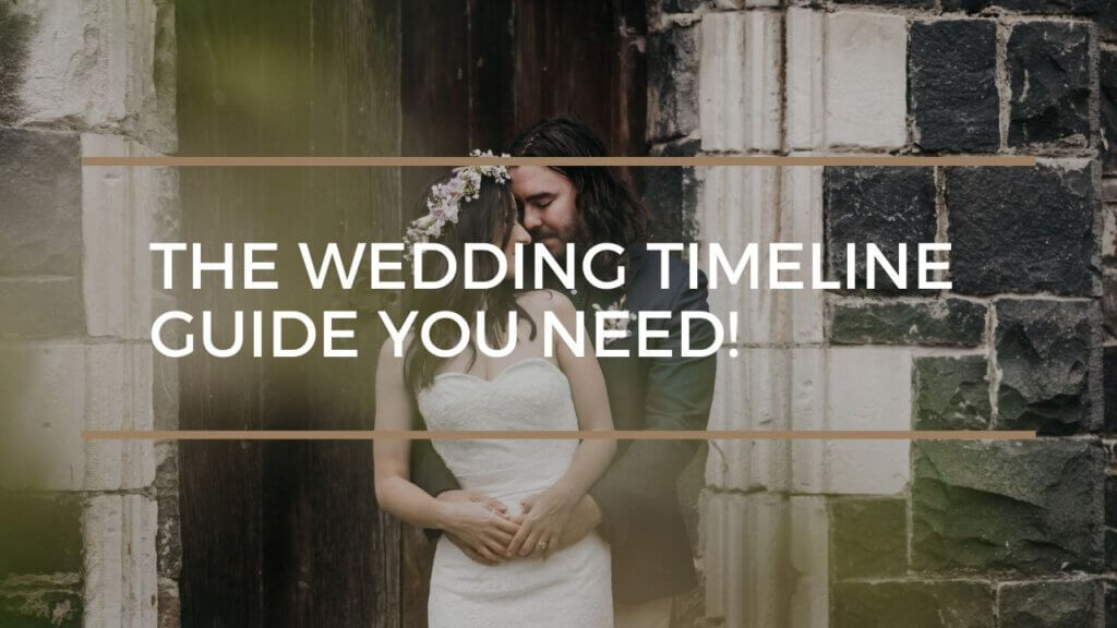 Here’s the Timeline Guide that You Need for your Wedding Day!